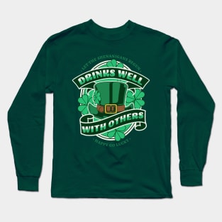 St Patricks day drinking team drinks well with others Long Sleeve T-Shirt